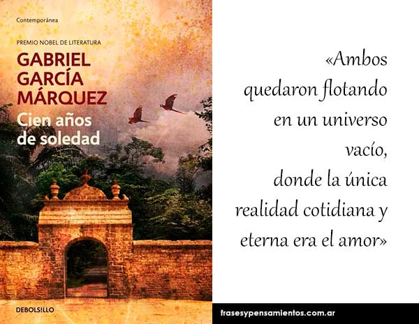 Imagen de la frase de Gabriel García Márquez: Ambos quedaron flotando en un universo vacío, donde la única realidad cotidiana y eterna era el amor.