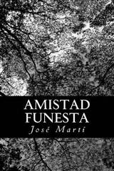 Amistad funesta