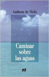 Caminar sobre las aguas