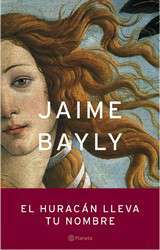 El huracán lleva tu nombre