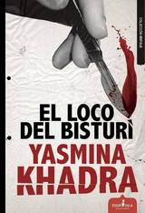 El loco del bisturí