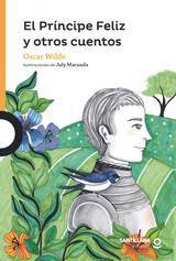 El príncipe feliz y otros cuentos