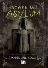 Escape de Asylum