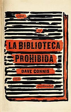Frases de Dave Connis en La biblioteca prohibida