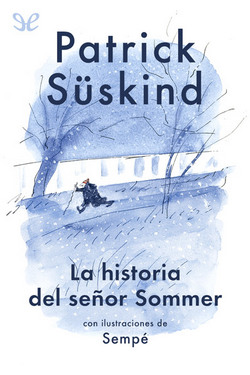 La historia del señor Sommer