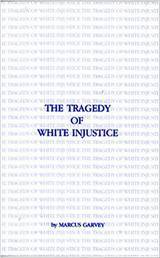 La tragedia de la injusticia blanca