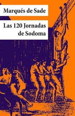 Las 120 jornadas de Sodoma