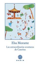 Las extraordinarias aventuras de Caterina