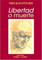 Libertad o muerte