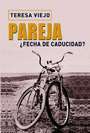 Pareja. ¿Fecha de caducidad?