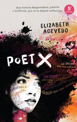 Frases de Elizabeth Acevedo en Poet X