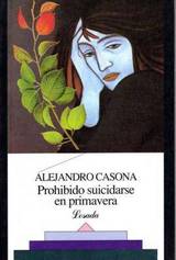 Prohibido suicidarse en primavera