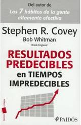 Resultados predecibles en tiempos impredecibles