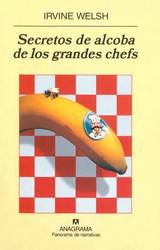 Secretos de alcoba de los grandes chefs